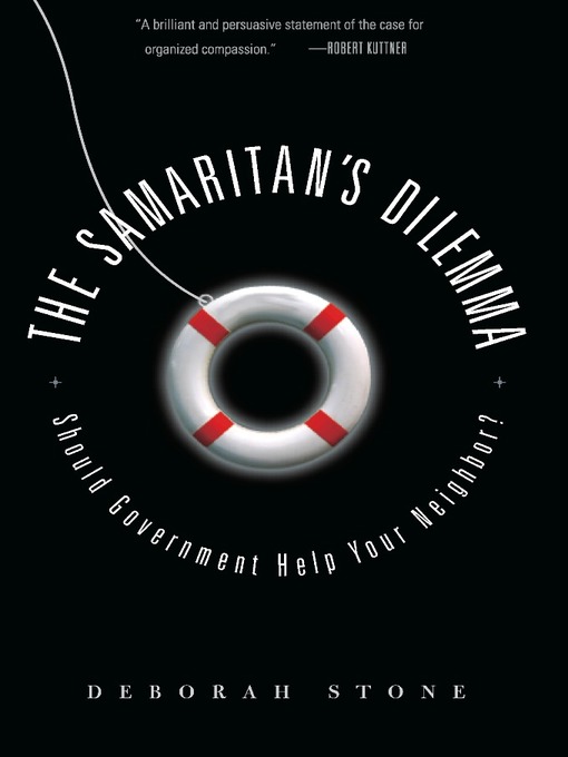 Title details for The Samaritan's Dilemma by Deborah Stone - Available